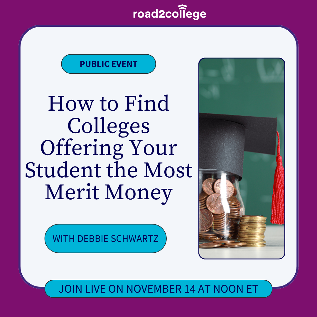 How to Find Colleges Offering Your Student the Most Merit Money 111425 (1)