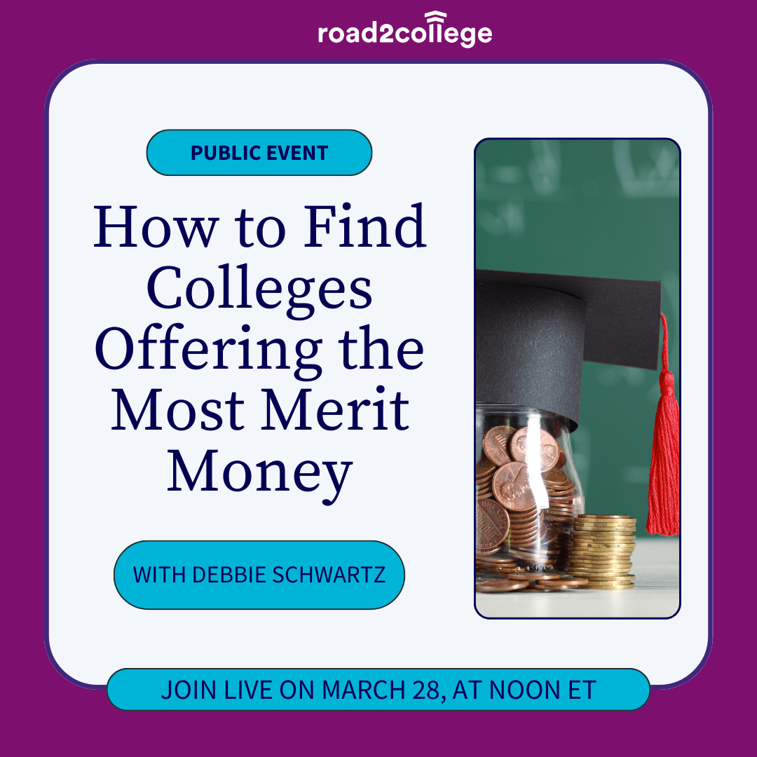 How to Find Colleges Offering the Most Merit Money 3-28-25 How to Find Colleges Offering the Most Merit Money 3-28-25
